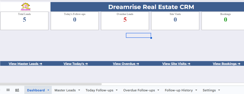 Dreamrise Real Estate CRM – Ultimate Google Sheets Template for Brokers & Agents